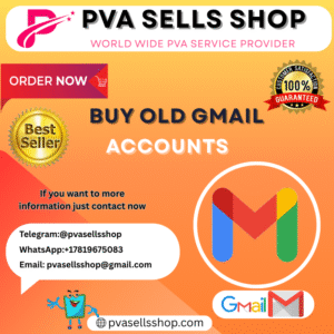 Buy Old Gmail Accounts