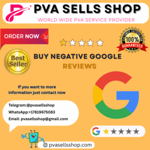 Buy Negative Google Reviews