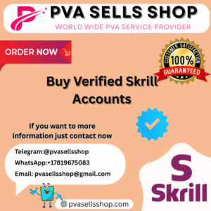 Buy Verified Skrill Accounts