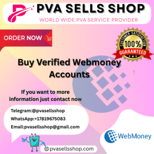 Buy Verified Webmoney Account